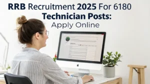 RRB Recruitment 2025 for 6180 Technician Posts: ઓનલાઈન અરજી કરો