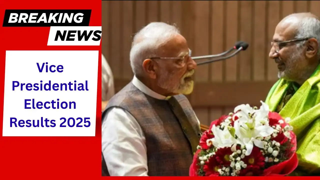 India’s Vice Presidential Election Results 2025 ખૂણું પ્રતિક્ષા અને નવી શક્યતાઓ